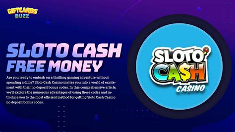 sloto cash no deposit codes - sloto cash no deposit bonus code